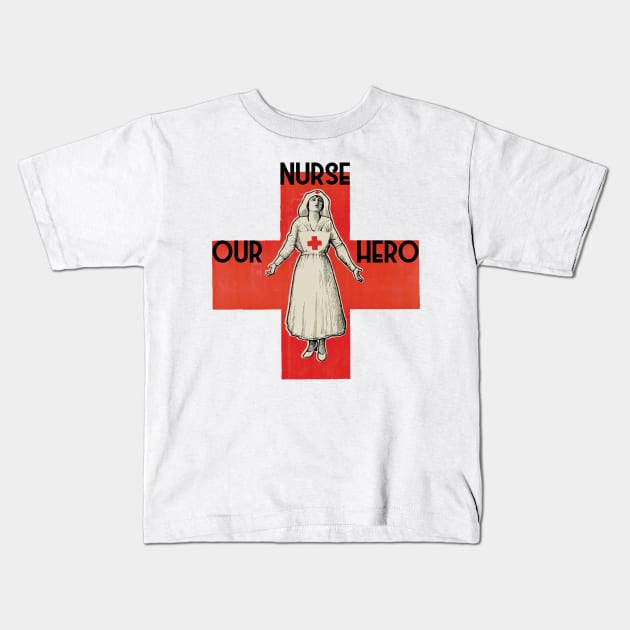 Nurse our hero 1 Kids T-Shirt by grafart